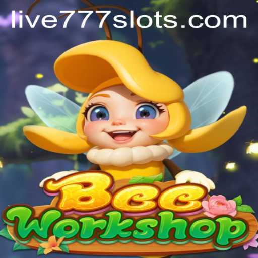 Exploring the Fascinating World of BeeWorkshop: A New Era with Live777