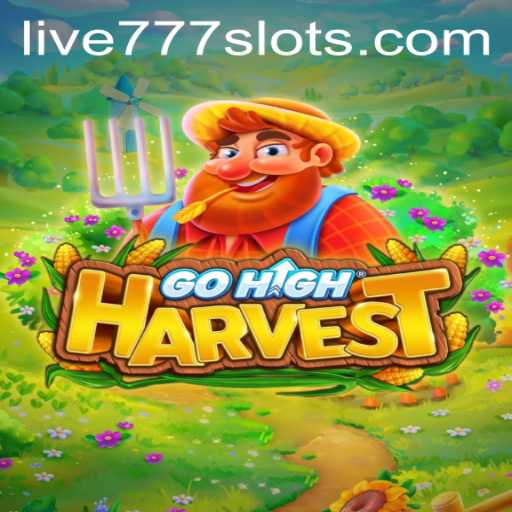 Unlocking the World of GoHighHarvest: A Comprehensive Guide