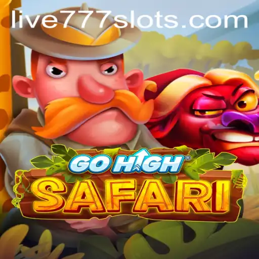 Exploring the Adventurous World of GoHighSafari with live777 Integration