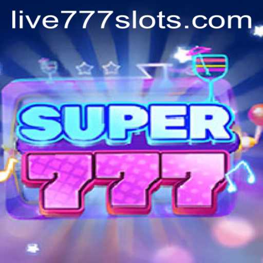 Experience the Thrill of Super777: A Modern Gaming Masterpiece